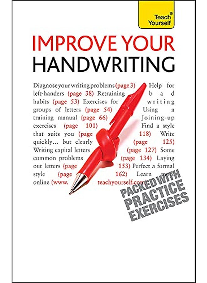 Improve Your Handwriting Learn To Write In A Confident And Fluent Hand The Writing Classic For A